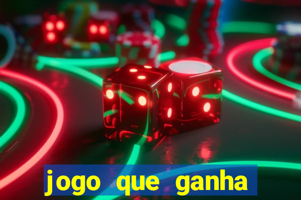 jogo que ganha dinheiro sem colocar dinheiro